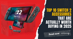 Top 10 Switch 2 Accessories That Are Actually Worth Buying in 2025