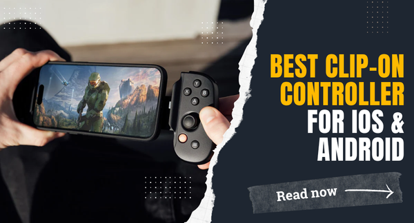 Best Clip-On Controller for iOS & Android