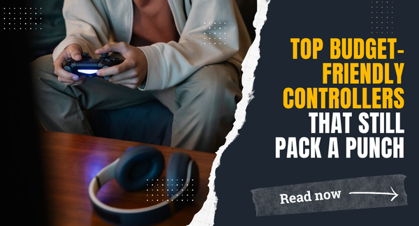 Top Budget-Friendly Controllers That Still Pack a Punch